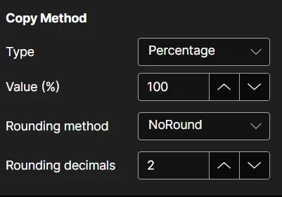 The copy method settings, with type, value and rounding