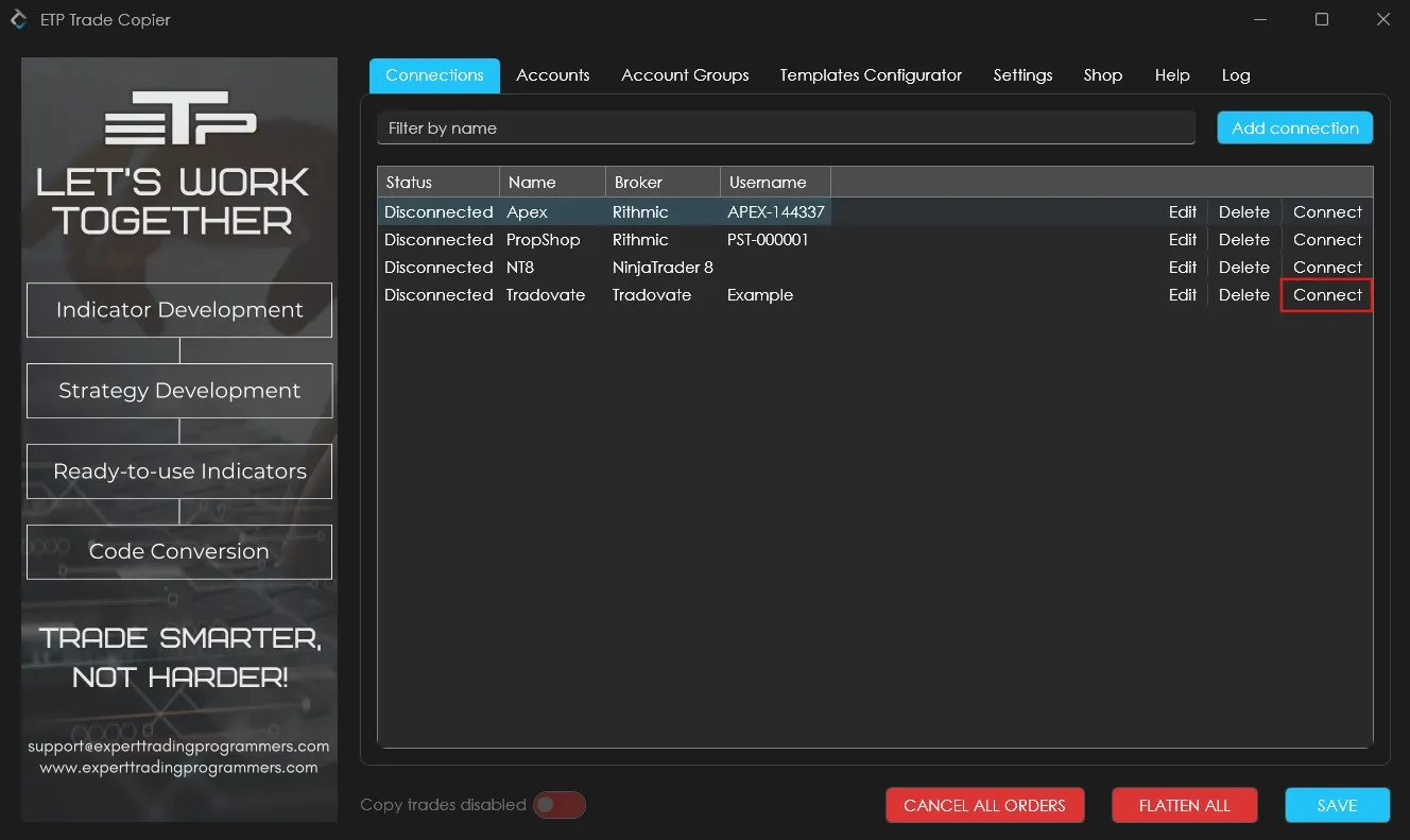 Connecting the saved Tradovate connection in ETP Trade Copier